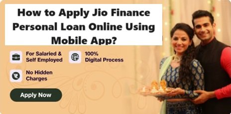 Apply Jio Finance Personal Loan Online Using a Mobile App
